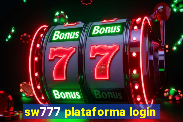 sw777 plataforma login